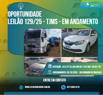 LEILÃO 129/2025 DE VEÍCULOS APREENDIDOS EM AÇÕES PENAIS- PODER JUDICIÁRIO DO ESTADO DE MS